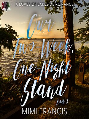cover image of Our Two-Week, One-Night Stand